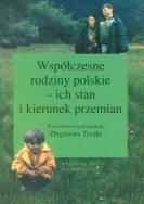 Okładka książki Współczesne rodziny polskie - ich stan i kierunek przemian