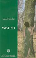 Wstyd. Autor: Anna Dodziuk. ZdrowePodejscie.pl Okładka książki Wstyd
