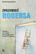 Okładka książki Zrozumieć Rogersa