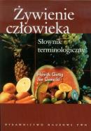 Okładka książki Żywienie człowieka Słownik terminologiczny