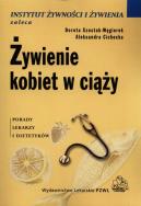 Okładka książki Żywienie kobiet w ciąży w.2011 PZWL