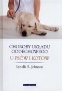 Choroby układu oddechowego u psów i kotów. Autor: Lynelle R. Johnson. ZdrowePodejscie.pl Okładka książki Choroby układu oddechowego u psów i kotów