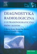 Okładka książki Diagnostyka radiologiczna i ultrasonograficzna psów i kotów