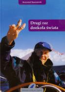 Drugi raz dookoła świata. Autor: Baranowski Krzysztof. ZdrowePodejscie.pl Okładka książki Drugi raz dookoła świata