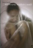 Okładka książki Dziewczyny wyjdźcie z szafy