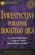 Okładka książki Inwestycyjny poradnik bogatego ojca. Czyli w co...