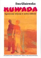 Okładka książki Kuwada Egoztyczny zwyczaj w nowej odsłonie