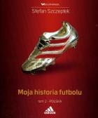 Okładka książki Moja historia futbolu t.2
