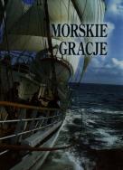 Morskie Gracje. Autor: Drzemczewski Jerzy, Lechosław Stefaniak. ZdrowePodejscie.pl Okładka książki Morskie Gracje