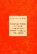 Okładka książki Rosyjsko- polski słownik eufemizmów semantycznego pola seksu