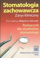 Opakowanie Stomatologia zachowawcza Zarys kliniczny