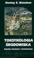 Okładka książki Toksykologia środowiska