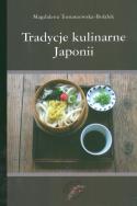 Tradycje kulinarne Japonii. Autor: Tomaszewska-Bolałek Magdalena. ZdrowePodejscie.pl Okładka książki Tradycje kulinarne Japonii