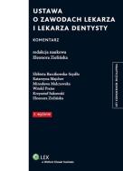 Okładka książki Ustawa o zawodach lekarza i lekarza dentysty Komentarz