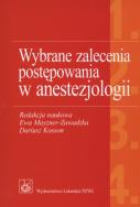 Opakowanie Wybrane zalecenia  postępowania w anestezjologii