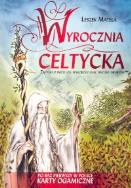 Wyrocznia celtycka. Autor: Leszek Matela. ZdrowePodejscie.pl Okładka książki Wyrocznia celtycka