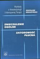 Znieczulenie ogólne Zatorowość płucna. Autor: Kruszyński Zdzisław. ZdrowePodejscie.pl Okładka książki Znieczulenie ogólne Zatorowość płucna