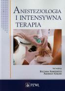 Anestezjologia i intensywna terapia. Autor: praca zbiorowa. ZdrowePodejscie.pl Okładka książki Anestezjologia i intensywna terapia