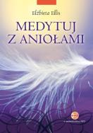 Okładka książki Medytuj z aniołami + CD