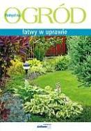 Ogród łatwy w uprawie. Autor: Chojnowska Ewa. ZdrowePodejscie.pl Okładka książki Ogród łatwy w uprawie