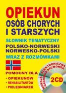 Okładka książki Opiekun osób chorych pol-norw, norw-pol + CD