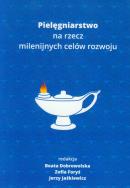 Pielęgniarstwo na rzecz milenijnych celów rozwoju. Wydawca: AFM. ZdrowePodejscie.pl Opakowanie Pielęgniarstwo na rzecz milenijnych celów rozwoju