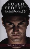 Okładka książki Roger Federer Najwspanialszy
