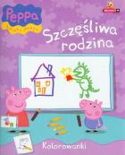 Świnka Peppa Kolorowanki - Szczęsliwa rodzina. Autor: praca zbiorowa. ZdrowePodejscie.pl Okładka książki Świnka Peppa Kolorowanki - Szczęsliwa rodzina