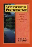 Wewnętrzne przebudzenie. Autor: Colin P. Sisson. ZdrowePodejscie.pl Okładka książki Wewnętrzne przebudzenie