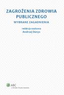 Zagrożenia zdrowia publicznego. Autor: Andrzej Denys. ZdrowePodejscie.pl Okładka książki Zagrożenia zdrowia publicznego