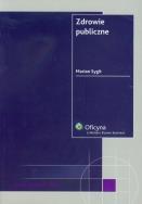 Zdrowie publiczne. Autor: Sygit Marian. ZdrowePodejscie.pl Okładka książki Zdrowie publiczne