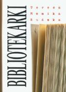 Okładka książki Bibliotekarki - Teresa Monika Rudzka