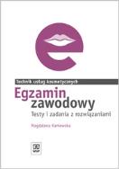 Egzamin zawodowy - Technik usł. kosmetycznych WSiP. Autor: Kaniewska Magdalena. ZdrowePodejscie.pl Okładka książki Egzamin zawodowy - Technik usł. kosmetycznych WSiP