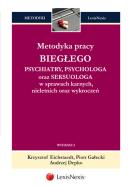 Metodyka pracy biegłego psychiatry, psychologa oraz seksuologa w sprawach karnych, nieletnich oraz wykroczeń. Autor: Eichstaedt Krzysztof, Gałecki Piotr, Andrzej Depko. ZdrowePodejscie.pl Okładka książki Metodyka pracy biegłego psychiatry, psychologa oraz seksuologa w sprawach karnych, nieletnich oraz wykroczeń
