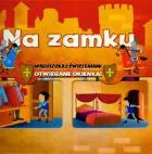 Okładka książki Na zamku Walizeczka z ćwiczeniami