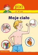 Okładka książki Pixi Ja wiem! - Moje ciało