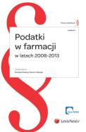 Podatki w farmacji w latach 2008-2013. Wydawca: LexisNexis. ZdrowePodejscie.pl Opakowanie Podatki w farmacji w latach 2008-2013