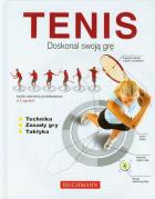 Tenis Doskonal swoją grę. Autor: Littleford John, Magrath Andrew. ZdrowePodejscie.pl Okładka książki Tenis Doskonal swoją grę