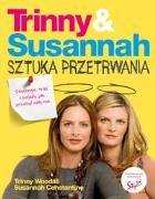 Trinny & Susannah Sztuka przetrwania. Autor: Trinny Woodall, Susannah Constantine. ZdrowePodejscie.pl Okładka książki Trinny & Susannah Sztuka przetrwania
