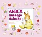 Okładka książki Album naszego dziecka - różowy