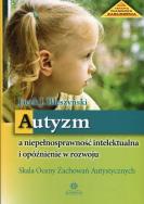 Autyzm a niepełnosprawność intelektualna.... Autor: Jacek J. Błeszyński (red.). ZdrowePodejscie.pl Okładka książki Autyzm a niepełnosprawność intelektualna...