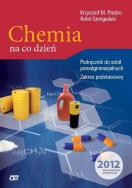 Chemia LO Chemia na co dzień w.2012 NPP OE. Autor: Pazdro Krzysztof M., Rafał Szmigielski. ZdrowePodejscie.pl Okładka książki Chemia LO Chemia na co dzień w.2012 NPP OE