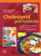 Cholesterol pod kontrolą. Autor: Muller Sven-David, Raschke Katrin. ZdrowePodejscie.pl Okładka książki Cholesterol pod kontrolą