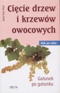 Okładka książki Cięcie drzew i krzewów owocowych