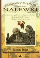 Okładka książki Domowy wyrób - Znakomite Nalewki