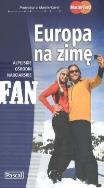 Europa na zimę  PASCAL. Autor: Skorska Katarzyna, Nagalska Hanna, Szypliński Michał. ZdrowePodejscie.pl Okładka książki Europa na zimę  PASCAL