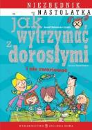 Okładka książki Jak wytrzymać z dorosłymi i nie zwariować