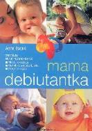 Okładka książki Mama debiutantka