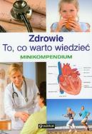 Okładka książki Minikompedium. Zdrowie. To, co warto wiedzieć