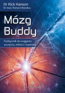 Okładka książki Mózg Buddy. Podręcznik do osiągania szczęścia...